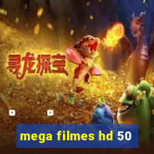 mega filmes hd 50